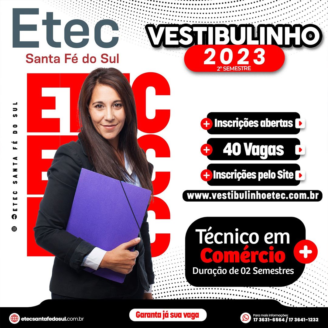 ETEC de Santa Fé do Sul está com inscrições abertas para curso gratuito de técnico em comércio