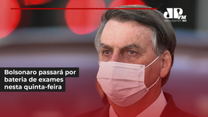 Bolsonaro passará por bateria de exames nesta quinta-feira