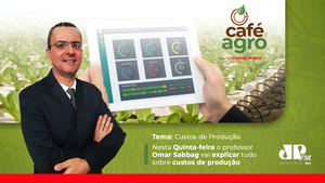 Café com Agro: Custos de produção, uma importante arma de sobrevivência para o produtor rural