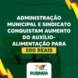 Prefeitura de Rubinéia concede aumento no vale alimentação de funcionários municipais