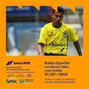 Santa Fé receberá os atletas Manoel Tobias e Lara Schüler em Roteiro Esportivo do Sesc